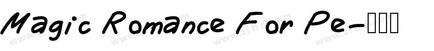 Magic Romance For Pe字体转换